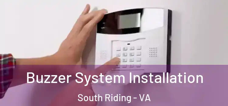 Buzzer System Installation South Riding - VA