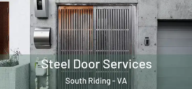 Steel Door Services South Riding - VA